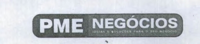 PME NEGÓCIOS - IDEIAS E SOLUÇÕES PARA O SEU NEGÓCIO