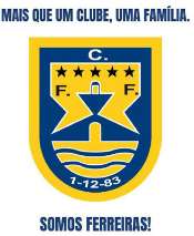 MAIS QUE UM CLUBE, UMA FAMILIA- SOMOS FERREIRAS