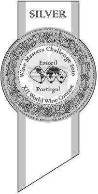 SILVER WINE MASTERS CHALLENGE 2010 - XII WORLD WINE CONTEST  -ESTORIL - PORTUGAL