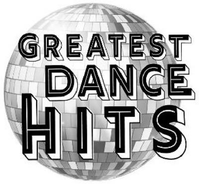 GREATEST DANCE HITS