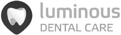 LUMINOUS DENTAL CARE