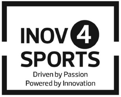 INOV 4 SPORTS DRIVEN BY PASSION POWERED BY INNOVATION