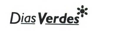 DIAS VERDES