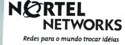 NORTEL NETWORKS - REDES PARA O MUNDO TROCAR IDEIAS