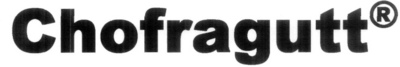 CHOFRAGUTT