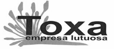 TOXA EMPRESA LUTUOSA