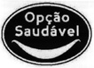 OPÇÃO SAUDÁVEL