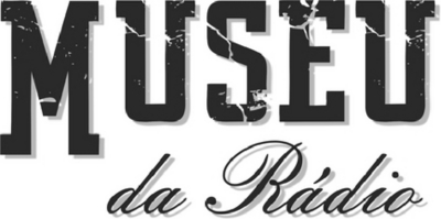 MUSEU DA RÁDIO