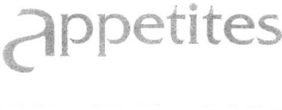 APPETITES