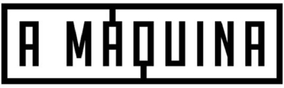 A MÁQUINA