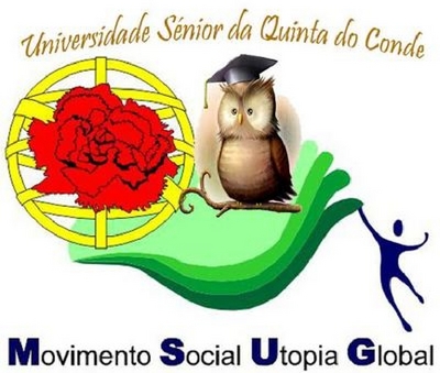 UNIVERSIDADE SENIOR DA QUINTA DO CONDE MOVIMENTO SOCIAL UTOPIA GLOBAL