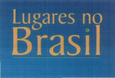 LUGARES NO BRASIL