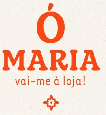 Ó MARIA VAI-ME À LOJA!