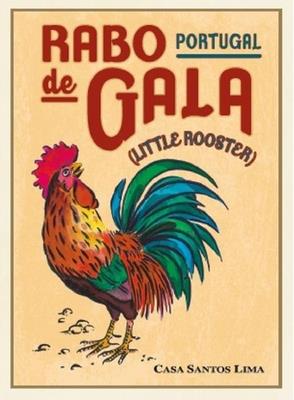 RABO DE GALA (LITTLE ROOSTER) CASA SANTOS LIMA PORTUGAL