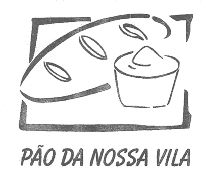 PÃO DA NOSSA VILA