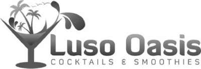 LUSO OÁSIS COCKTAILS & SMOOTHIES