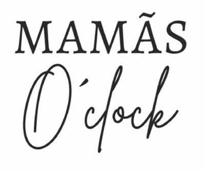 MAMÃS O'CLOCK