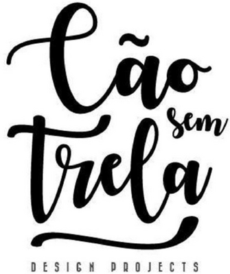 CÃO SEM TRELA DESIGN PROJECTS