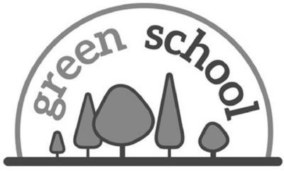 GREEN SCHOOL