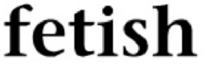 FETISH