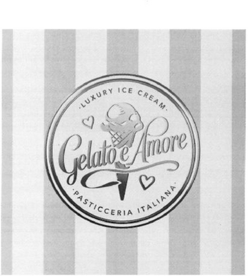 GELATO E AMORE LUXURY ICE CREAM PASTICCERIA ITALIANA