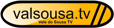 VALSOUSA.TV - VALE DO SOUSA TV