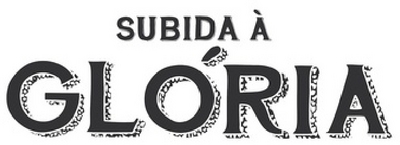 SUBIDA À GLÓRIA