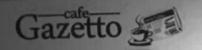 CAFE GAZETTO
