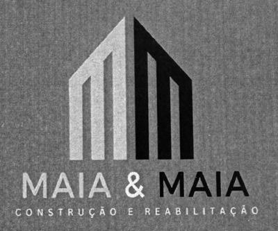 MAIA & MAIA CONSTRUÇÃO E REABILITAÇÃO