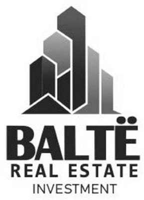 BALTË REAL ESTATE INVESTMENT