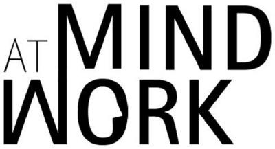 MIND AT WORK