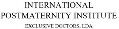 INTERNATIONAL POSTMATERNITY INSTITUTE EXCLUSIVE DOCTORS, LDA