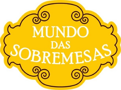 MUNDO DAS SOBREMESAS