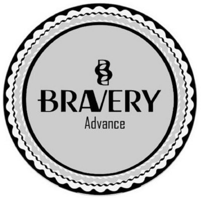 BRAVERY ADVANCE