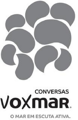 CONVERSAS VOXMAR - O MAR EM ESCUTA ATIVA