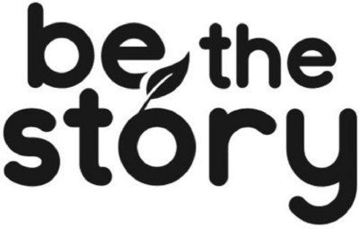 BE THE STORY