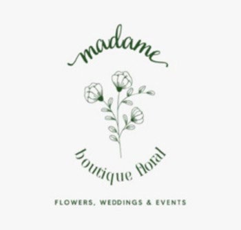 MADAME BOUTIQUE FLORAL FLOWERS, WEDDINGS & EVENTS