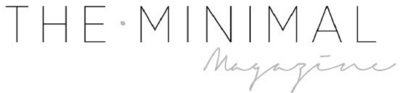 THE MINIMAL MAGAZINE