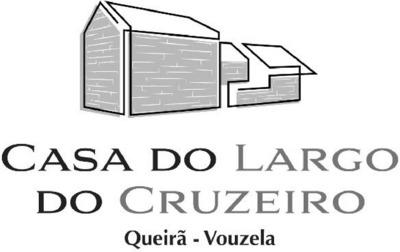 CASA DO LARGO DO CRUZEIRO QUEIRÃ - VOUZELA