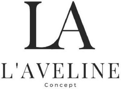 LA L'AVELINE CONCEPT