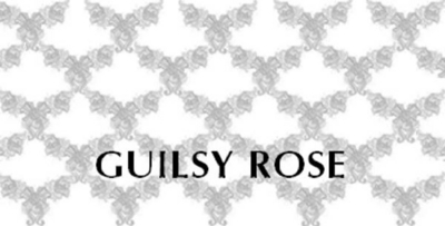 GUILSY ROSE