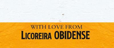 WITH LOVE FROM LICOREIRA OBIDENSE