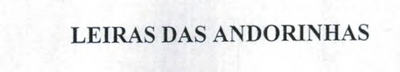 LEIRAS DAS ANDORINHAS