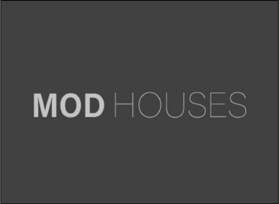 MOD HOUSES