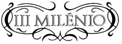 III MILÉNIO