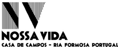 NOSSA VIDA - CASA DE CAMPOS - RIA FORMOSA PORTUGAL