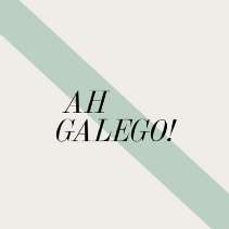 AH GALEGO!
