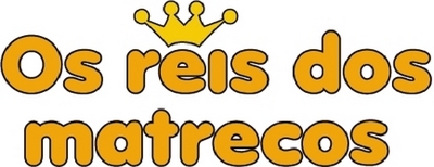 OS REIS DOS MATRECOS