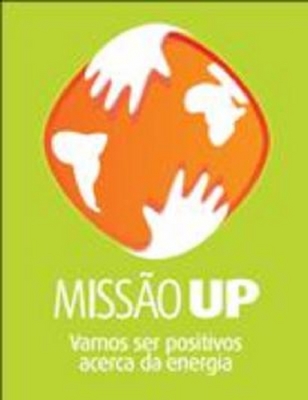 MISSÃO UP VAMOS SER POSITIVOS ACERCA DA ENERGIA