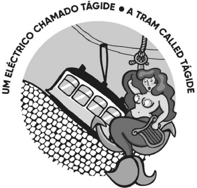 UM ELÉCTRICO CHAMADO TÁGIDE | A TRAM CALLED TÁGIDE